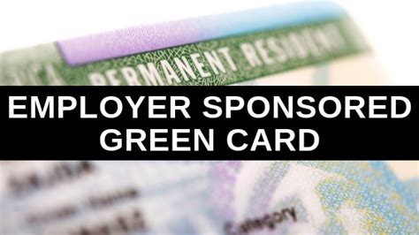 Employer Sponsored Green Card: Step.